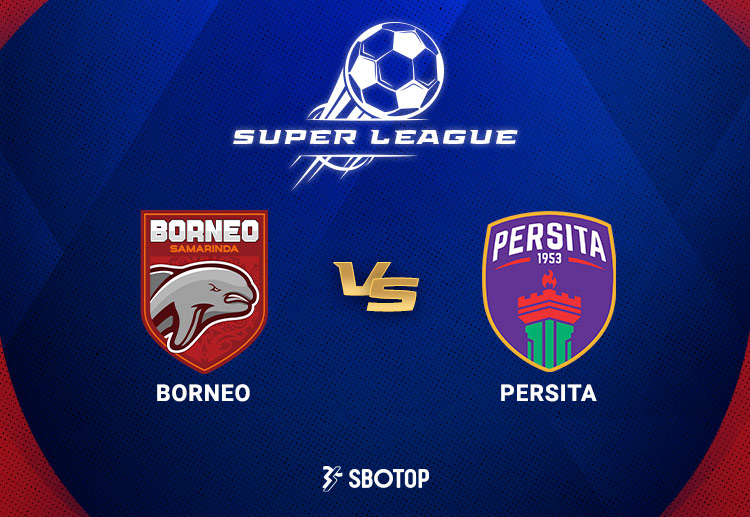 Taruhan Super League Indonesia: Borneo FC vs Persita