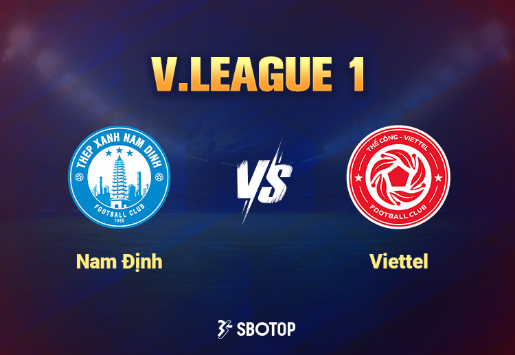 V. League 1: Viettel vẫn sẽ có quyền tự tin ở trận đấu này